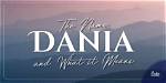 Why Does Dania Mean?