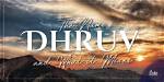 Why Does Dhruv Mean?