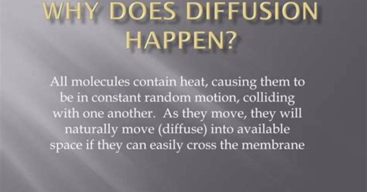 Why Does Diffusion Happen?