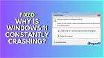 Why Does File Explorer Keep Closing Windows 10?