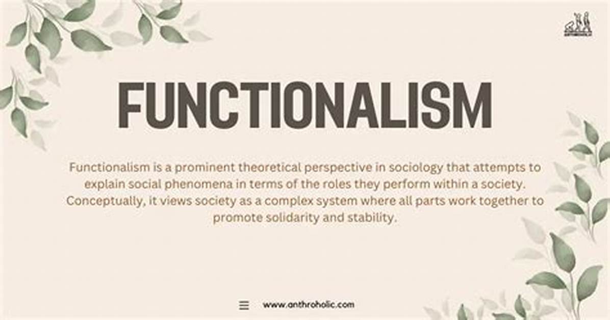 Why Does Functionalism Mean?