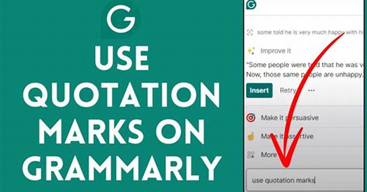 Why Does Grammarly Hate Quotation Marks