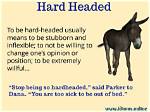 Why Does Hardheaded Mean?