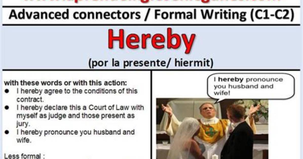 Why Does Hereby Mean?