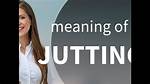 Why Does Jutting Mean?