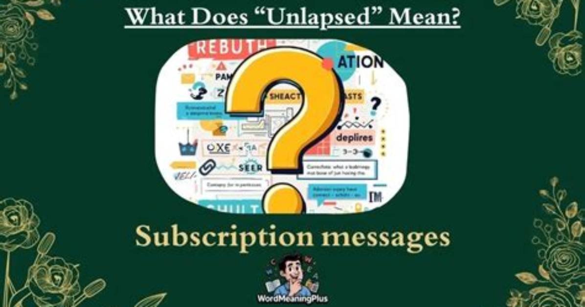 Why Does Lapsed Mean?
