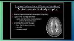 Why Does Leukodystrophy Occur?