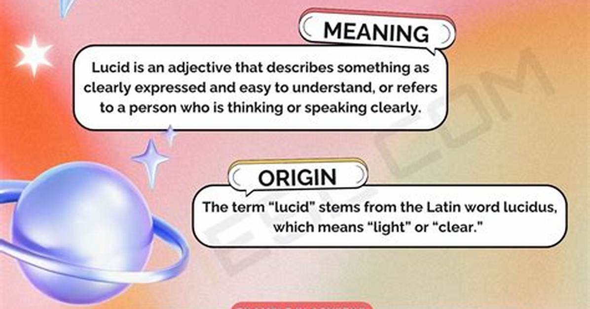 Why Does Lucidity Mean?