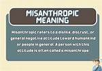 Why Does Misanthropic Mean?