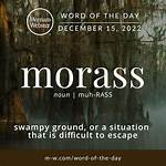 Why Does Morass Mean?
