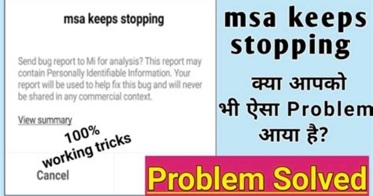 Why Does Msa Keeps Stopping?