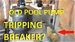 Why Does My Pool Pump Keep Tripping?