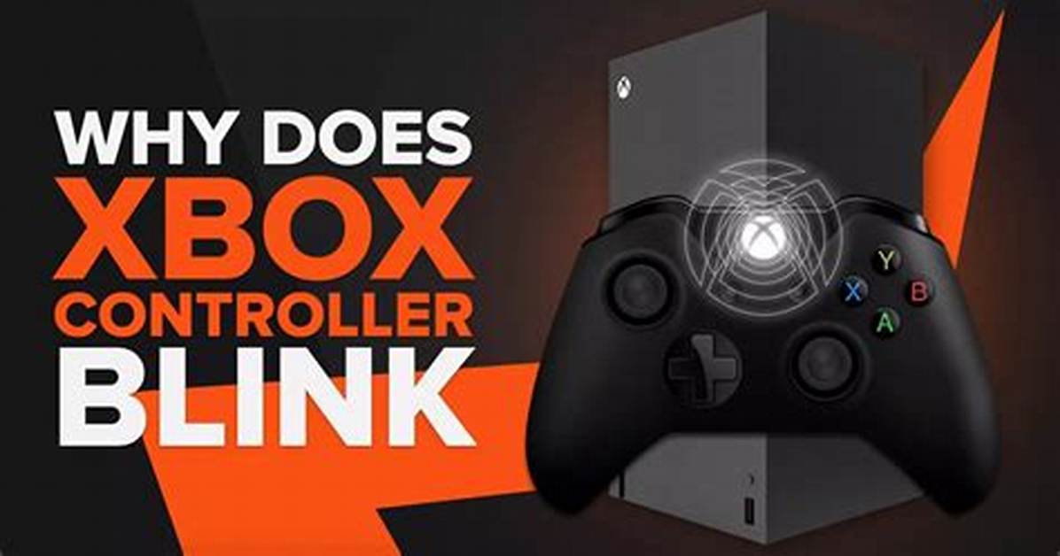 Why Does My Xbox Controller Just Keep Blinking?