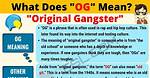 Why Does Og Mean?