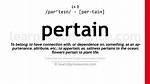 Why Does Pertain Mean?