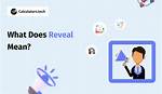 Why Does Reveal Mean?