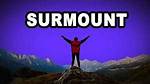 Why Does Surmount Mean?