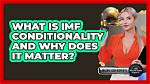 Why Does the Imf Impose Conditionality?