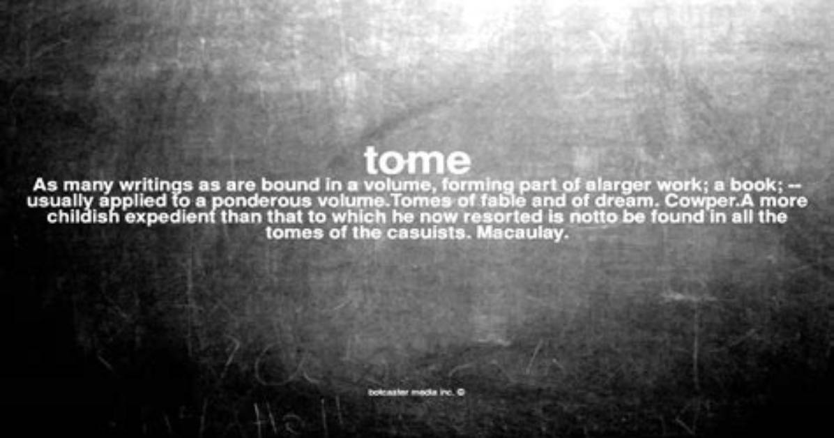 Why Does Tome Mean?