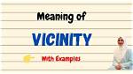 Why Does Vicinity Mean?