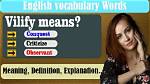 Why Does Vilify Mean?