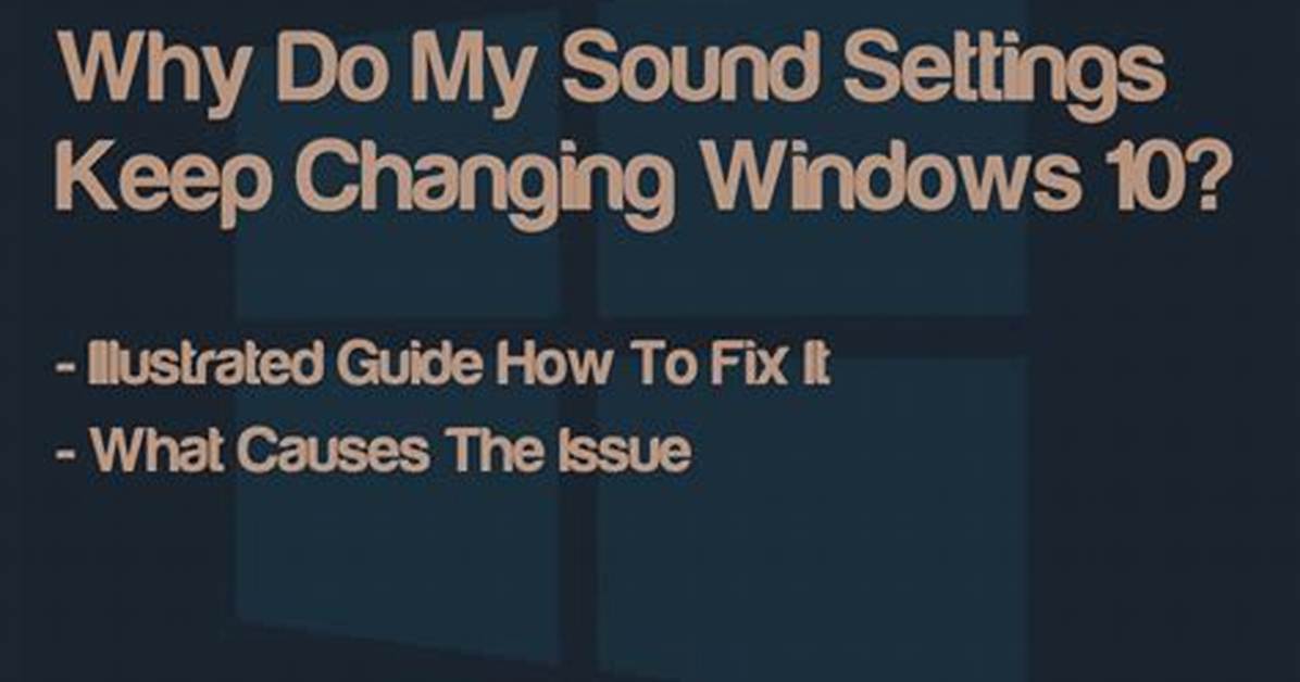 Why Does Windows 10 Keep Changing My Screen Resolution?
