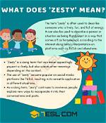 Why Does Zesty Mean?