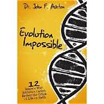 Why Evolution Is Impossible?