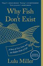 Why Fish Do Not Exist?