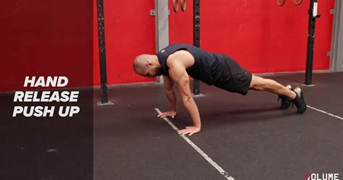 Why Hand Release Push Ups?