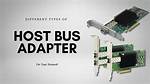 Why Host Bus Adapter?