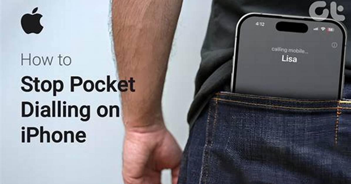 Why Iphone Pocket Dials?