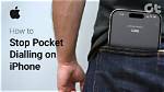 Why Iphone Pocket Dials?