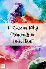 Why Is Creativity Important?