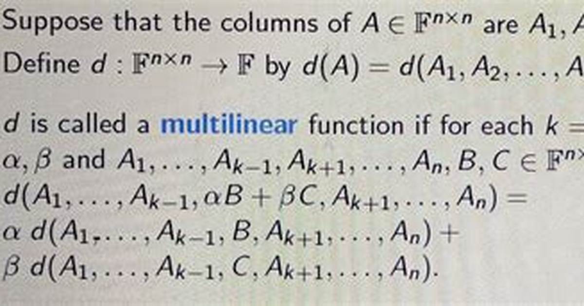 Why Is Determinant a Multilinear Function?