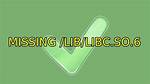 Why Is /Lib/Libc. So.6 Missing?