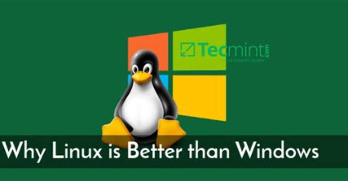 Why Is Linux Server Better Than Windows?
