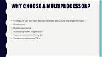 Why Is Multiprocessor Used?