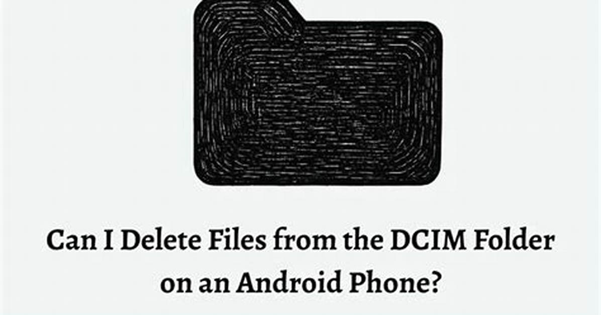 Why Is My Dcim Folder Empty Android?