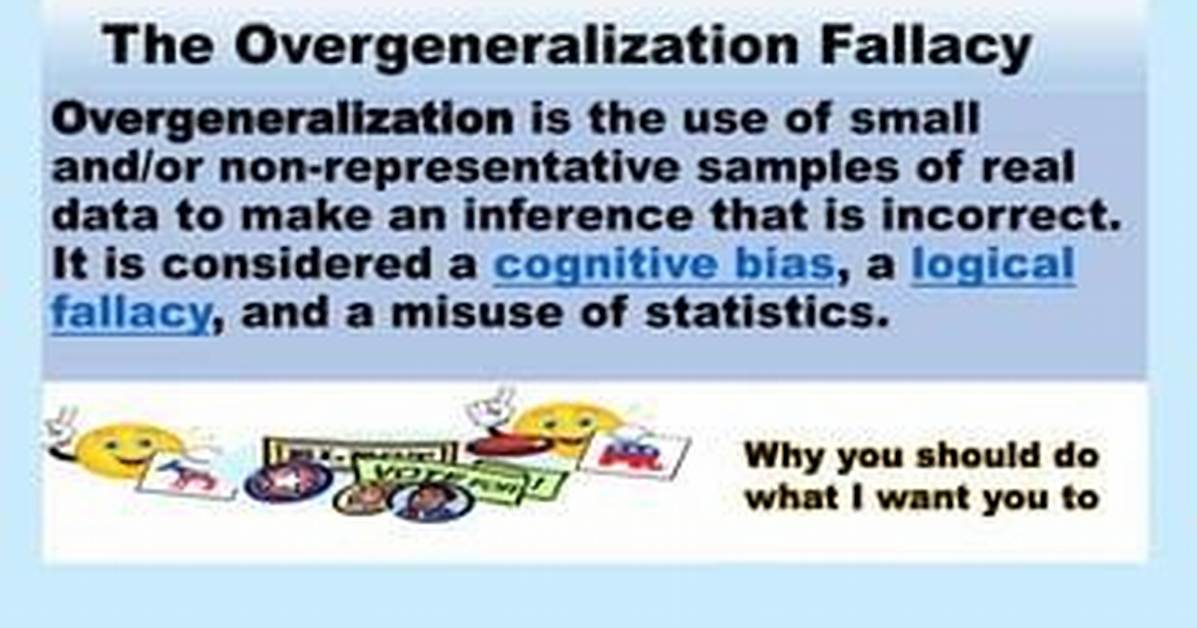 Why Is Overgeneralization Used?