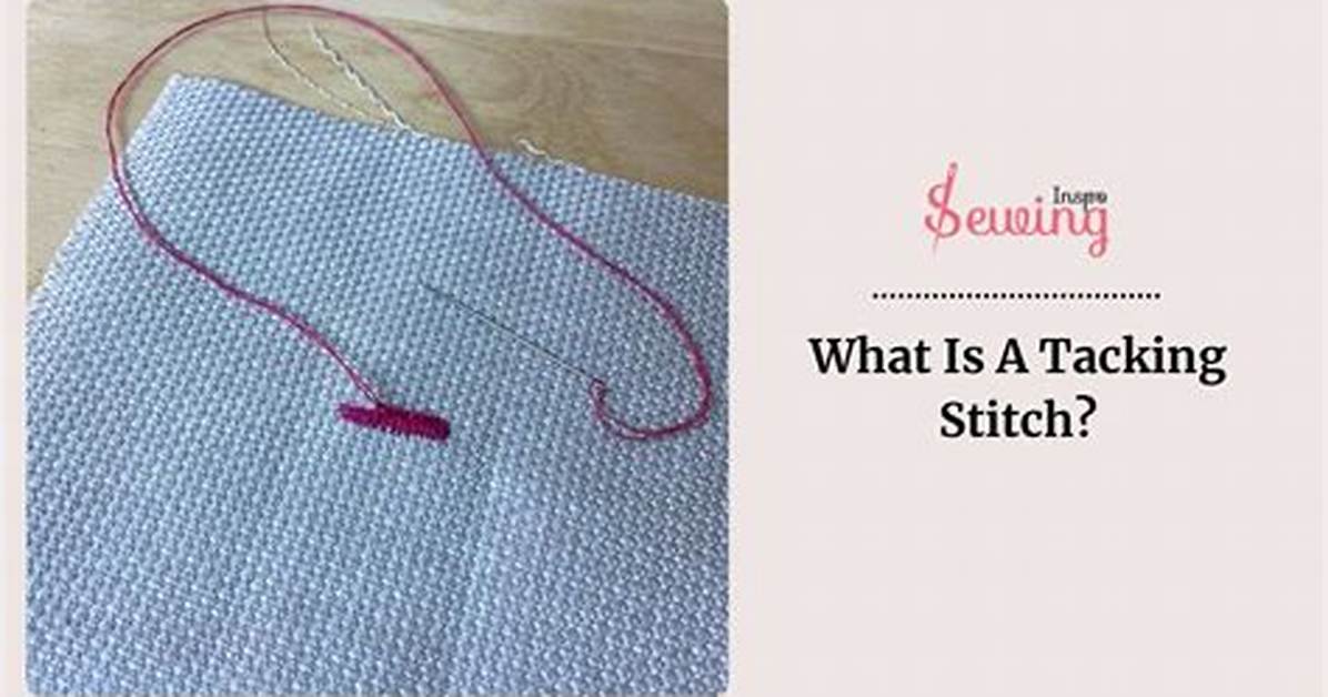 Why Is Tacking Thread?