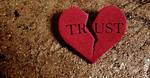 Why Is Trust Broken?