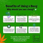 Why Is Using a Bong Beneficial?