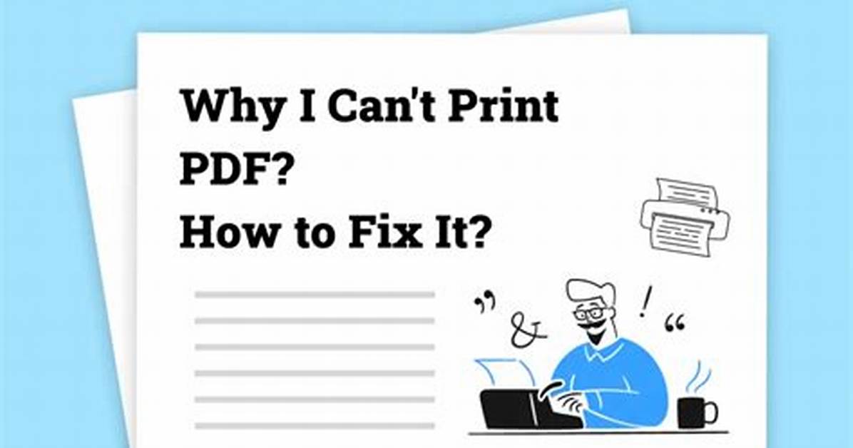 Why Pdf Cannot Print?