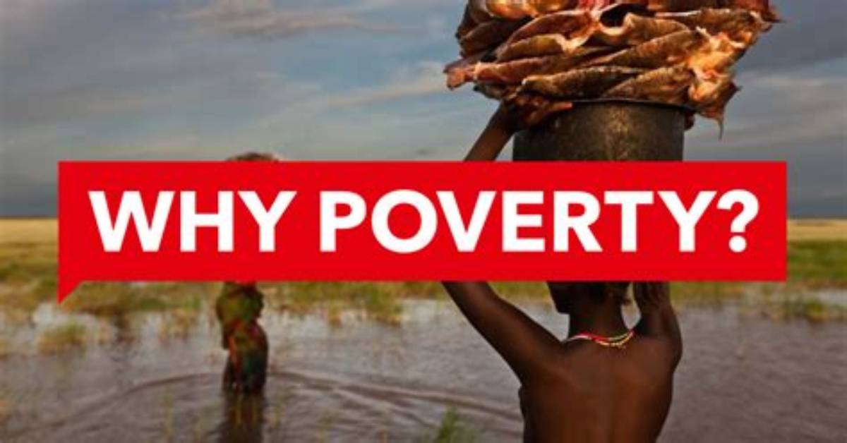 Why Poverty Is a Problem?
