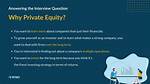 Why Private Equity Interview Answer?