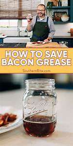Why Save Bacon Grease?