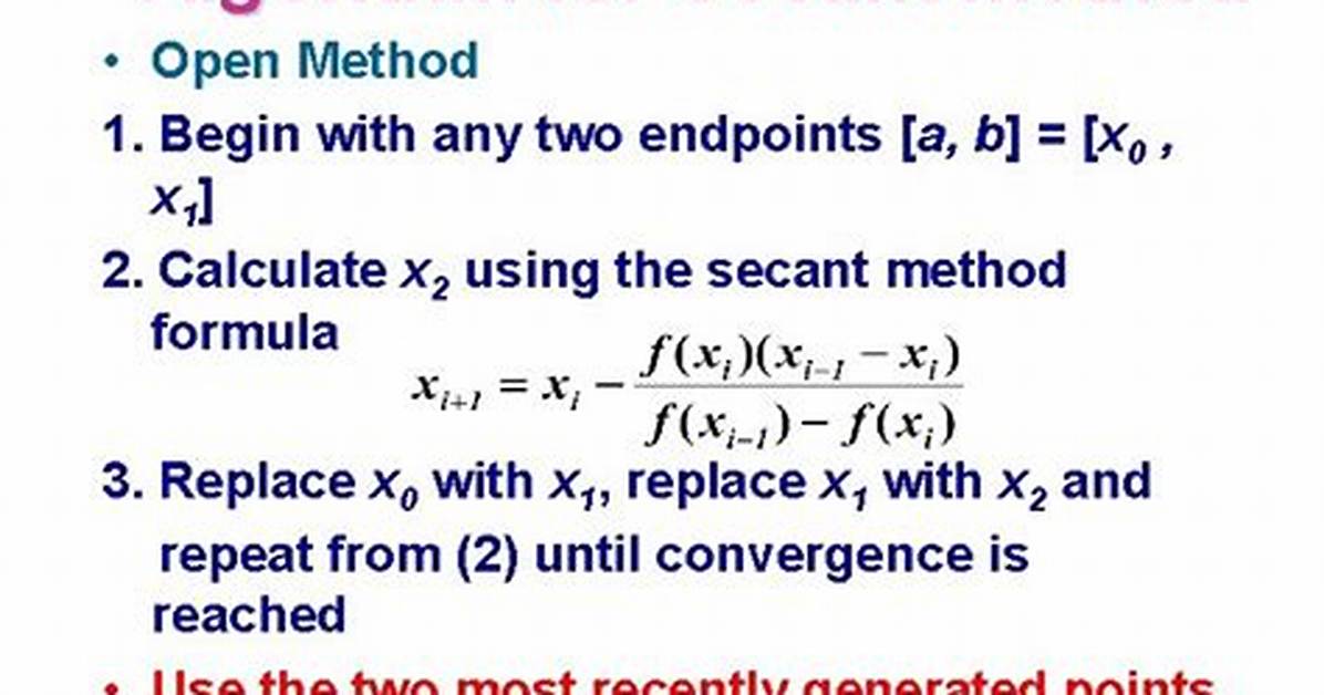 Why Secant Method Is Open Method?