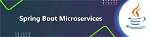 Why Spring Boot for Microservices?