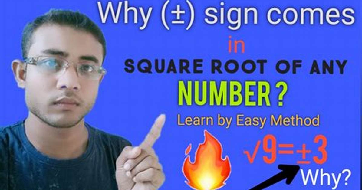 Why Square Root Sign?